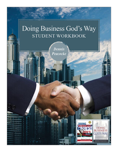 Doing Business God's Way Transformation Group Materials