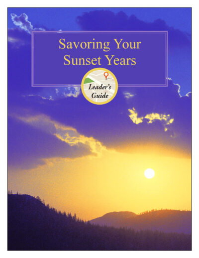 Savoring Your Sunset Years - Transformation Group Digital Materials