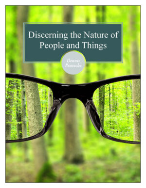 Discerning the Nature of People and Things CD