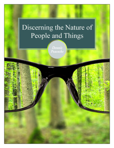 Discerning the Nature of People and Things CD