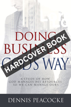Doing Business God's Way Hardcover Book