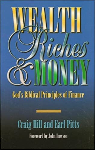 Wealth, Riches, and Money