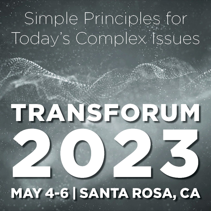 Transforum 2023 | Santa Rosa, CA | May 4-6, 2023