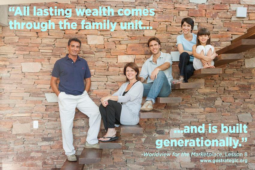 Wealth and the Family Unit
