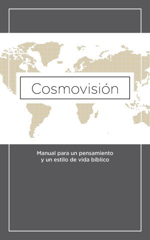 Cosmovisión (Español) Libro en rústica
