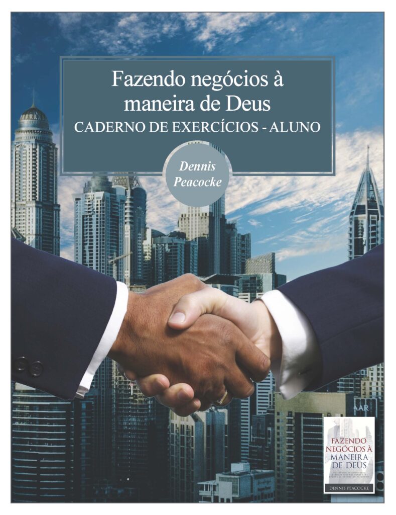 Fazendo negócios à maneira de Deus - Caderno de exercícios do aluno (PDF) Portuguese/Português